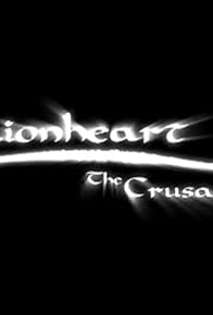 Primary photo for Lionheart: The Crusade