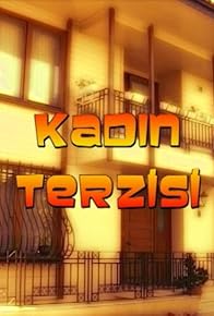 Primary photo for Kadin Terzisi