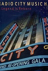 Primary photo for Radio City Music Hall's Grand Re-Opening Gala