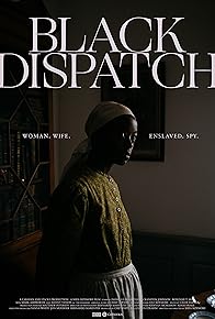 Primary photo for Black Dispatch