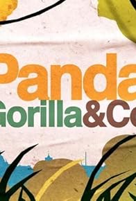 Primary photo for Panda, Gorilla & Co.