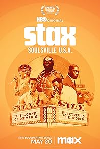 Primary photo for STAX: Soulsville, U.S.A.