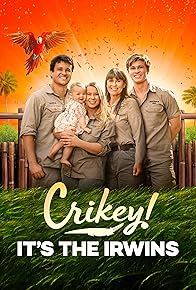 Primary photo for Crikey! It's the Irwins