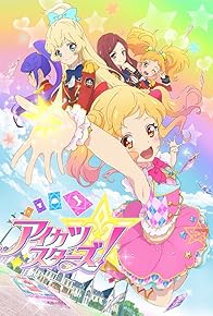 Primary photo for Aikatsu Stars!