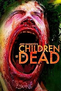 Primary photo for Children of the Dead