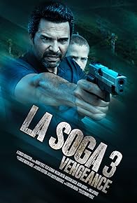 Primary photo for La Soga 3: Vengeance