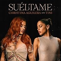 Primary photo for Christina Aguilera & Tini: Suéltame