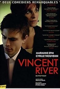 Primary photo for Vincent River