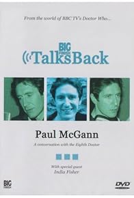 Primary photo for Big Finish Talks Back: Paul McGann