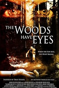 Primary photo for The Woods Have Eyes