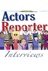 Primary photo for Actors Reporter Interviews