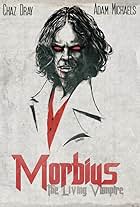 Morbius: The Living Vampire