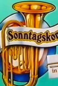 Primary photo for Das Sonntagskonzert