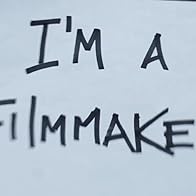 Primary photo for I'm A Filmmaker