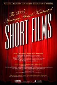 Primary photo for 2005 Academy Award Nominated Short Films