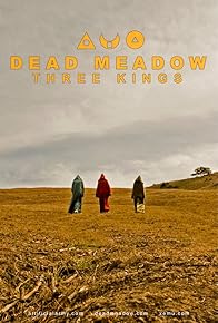 Primary photo for Dead Meadow Three Kings