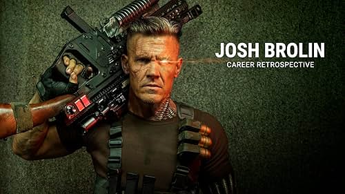 Here's a look back at the various roles Josh Brolin has played throughout his acting career.