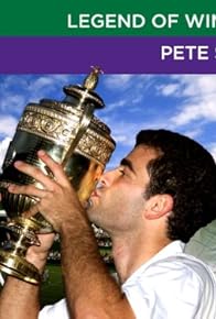 Primary photo for Legends of Wimbledon: Pete Sampras