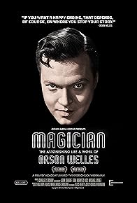 Primary photo for Magician: The Astonishing Life and Work of Orson Welles