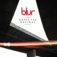 Primary photo for Blur: Under the Westway