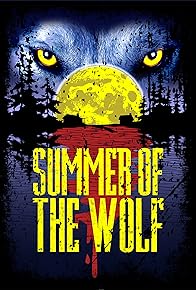 Primary photo for Summer of the Wolf