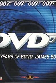 Primary photo for 40 Years of Bond, James Bond