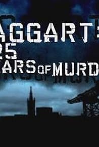 Primary photo for Taggart: 25 Years of Murder