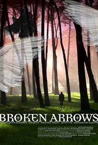 Primary photo for Broken Arrows