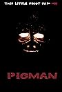 Pigman (2013)