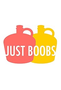 Primary photo for JustBoobs Sketch