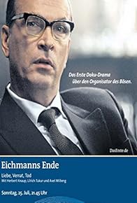 Primary photo for Eichmann's Fate - Love, Betrayal, Death