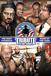 Primary photo for WWE Tribute to the Troops