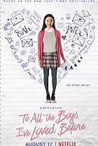 To All the Boys I've Loved Before