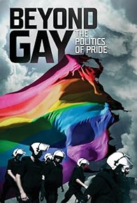 Primary photo for Beyond Gay: The Politics of Pride