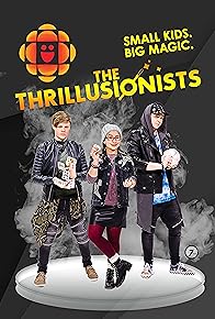 Primary photo for The Thrillusionists