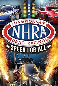 Primary photo for NHRA: Speed for All