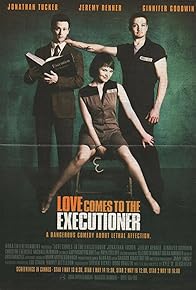 Primary photo for Love Comes to the Executioner