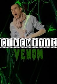 Primary photo for Cinematic Venom