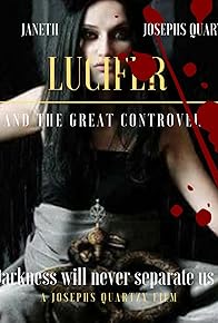 Primary photo for Lucifer'e and The Great Controversy