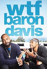 Primary photo for WTF, Baron Davis