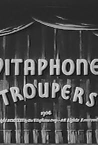 Primary photo for Vitaphone Troupers