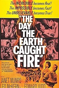 Primary photo for The Day the Earth Caught Fire