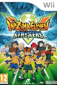 Primary photo for Inazuma Eleven Strikers