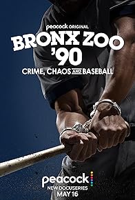 Primary photo for Bronx Zoo '90: Crime, Chaos and Baseball