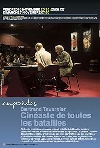 Primary photo for Bertrand Tavernier, cinéaste de toutes les batailles