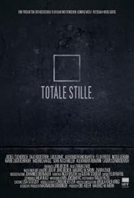 Primary photo for Totale Stille