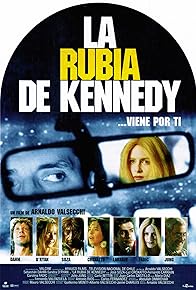 Primary photo for La rubia de Kennedy