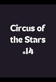 Primary photo for Circus of the Stars #14