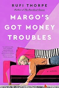 Primary photo for Margo's Got Money Troubles