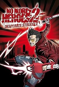 Primary photo for No More Heroes 2: Desperate Struggle